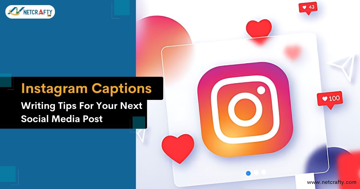 Instagram Caption Writing Tips For Your Next Social Media Post